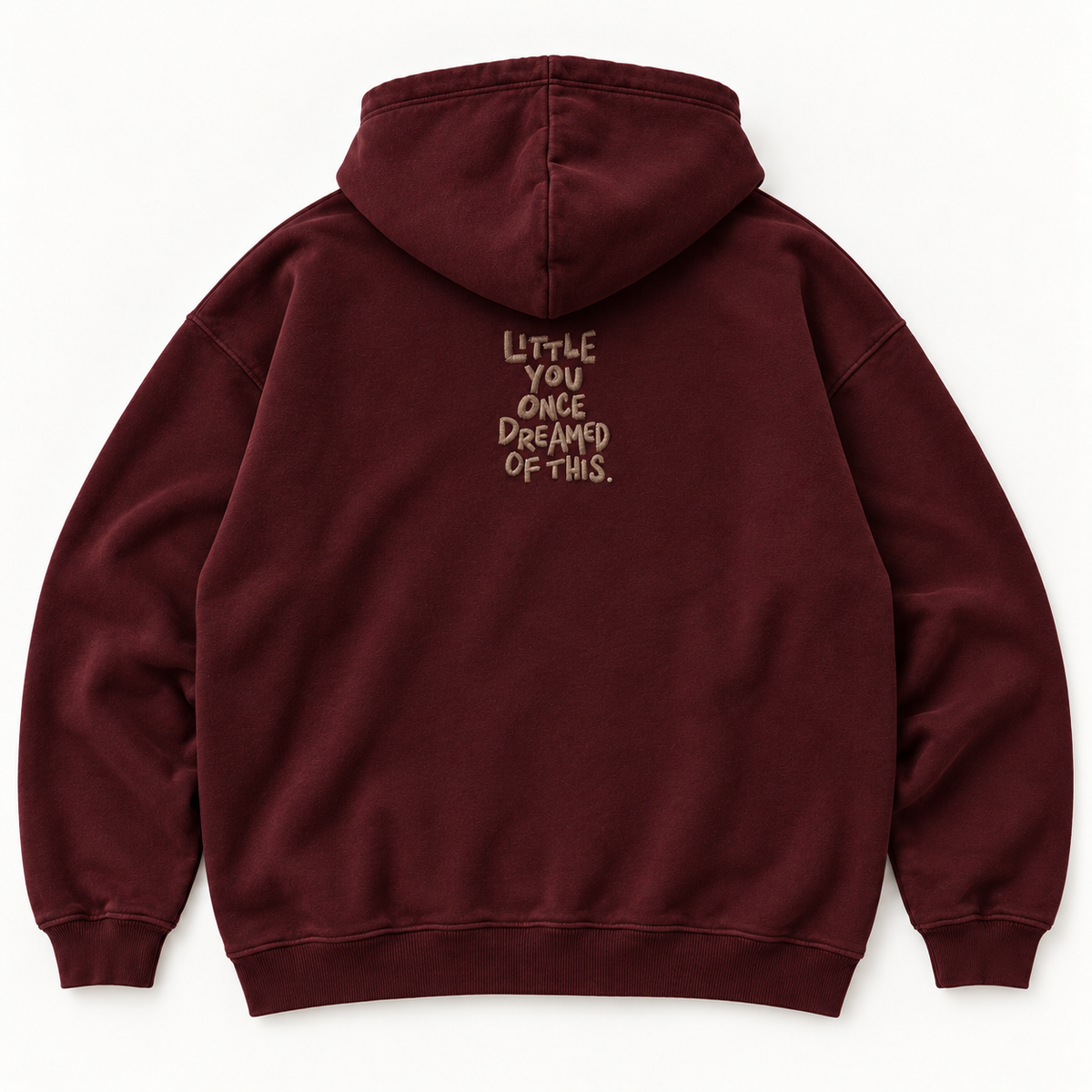 Bordeauxroter JURONOID Little You Hoodie von hinten mit kleiner taupefarbener Stickerei „Little you once dreamed of this.“
